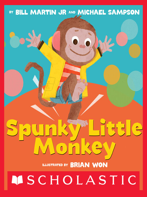 Title details for Spunky Little Monkey by Michael Sampson - Wait list